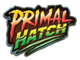 Primal Hatch